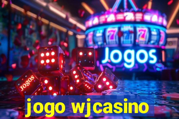 jogo wjcasino