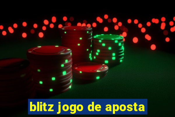 blitz jogo de aposta