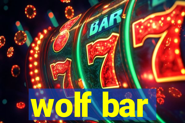 wolf bar