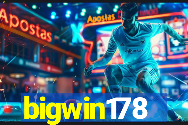 bigwin178