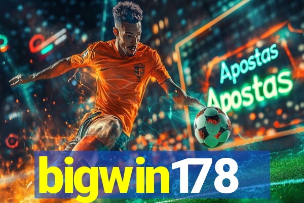 bigwin178