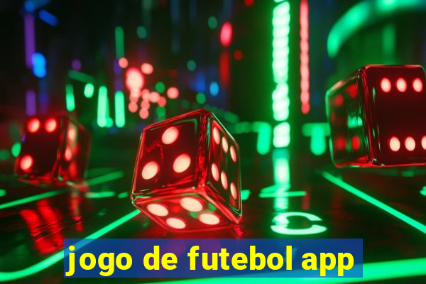 jogo de futebol app