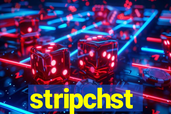 stripchst