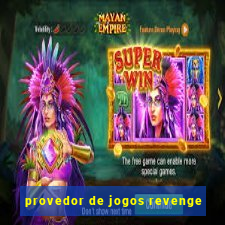 provedor de jogos revenge