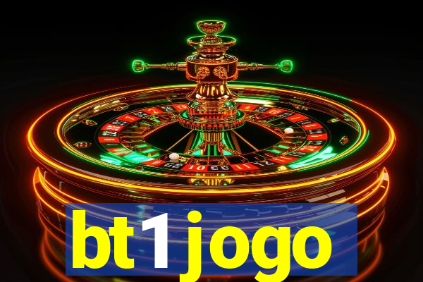 bt1 jogo