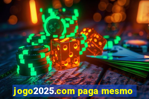 jogo2025.com paga mesmo