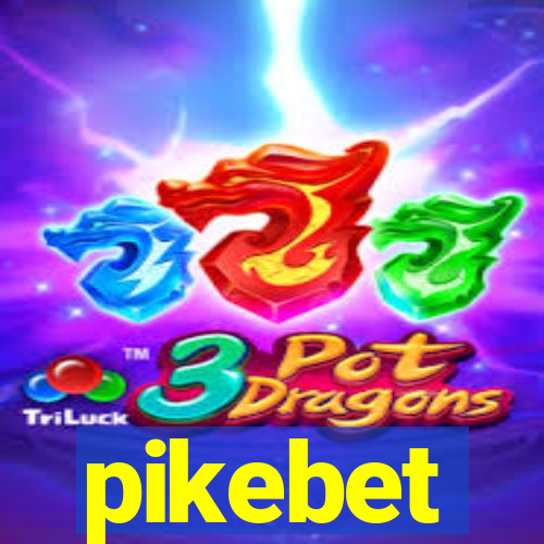 pikebet