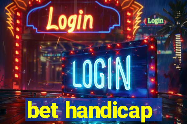 bet handicap