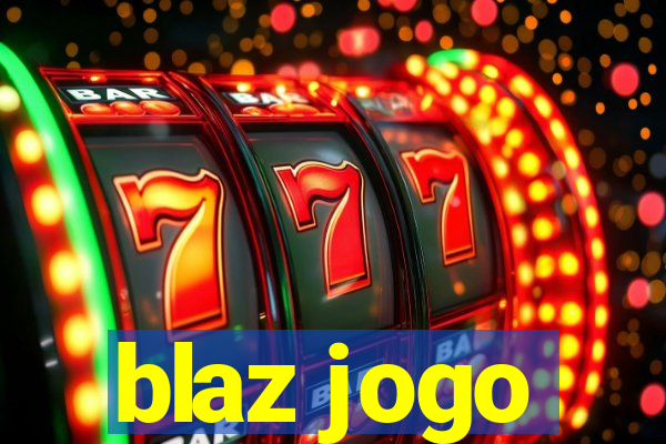 blaz jogo