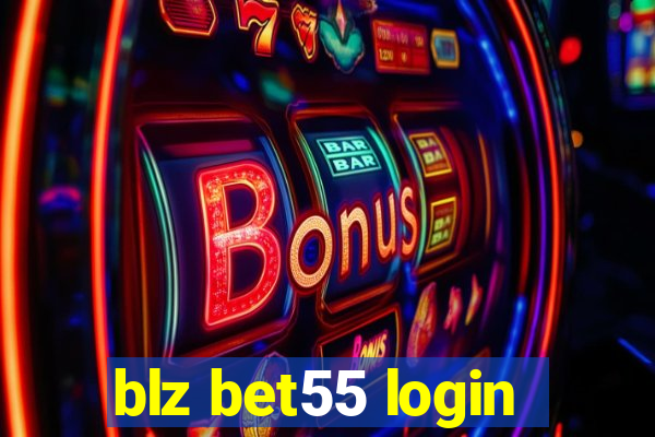 blz bet55 login