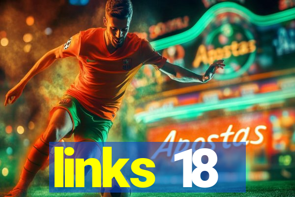 links 18