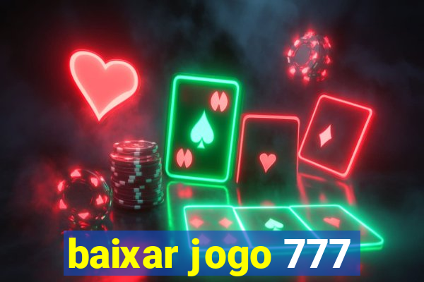 baixar jogo 777