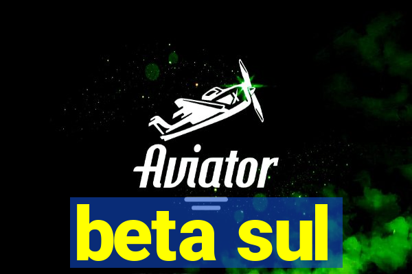 beta sul