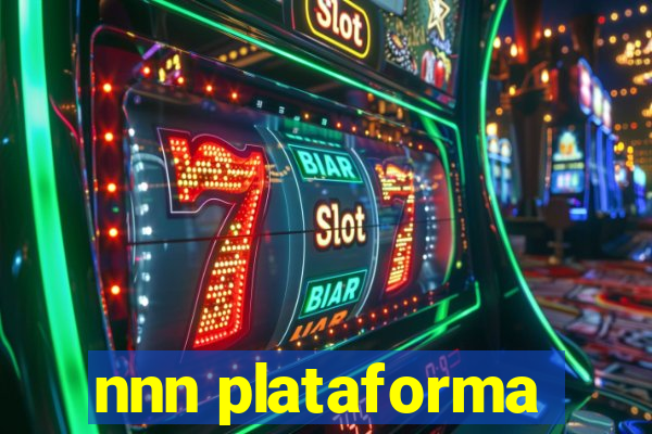 nnn plataforma