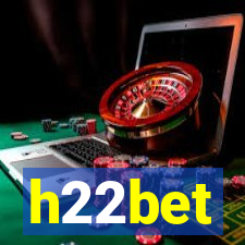 h22bet