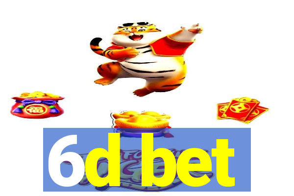 6d bet