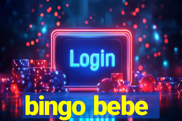 bingo bebe