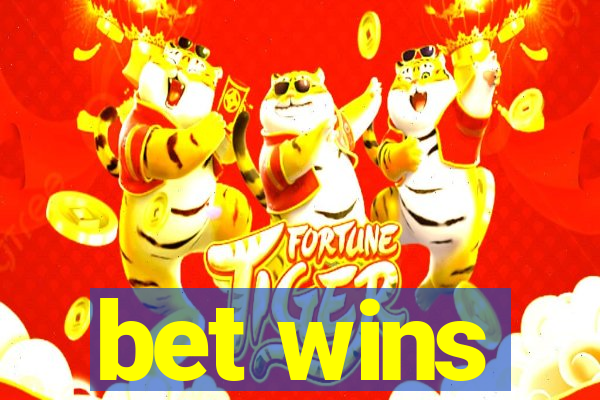 bet wins