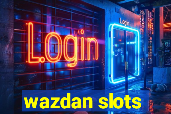 wazdan slots