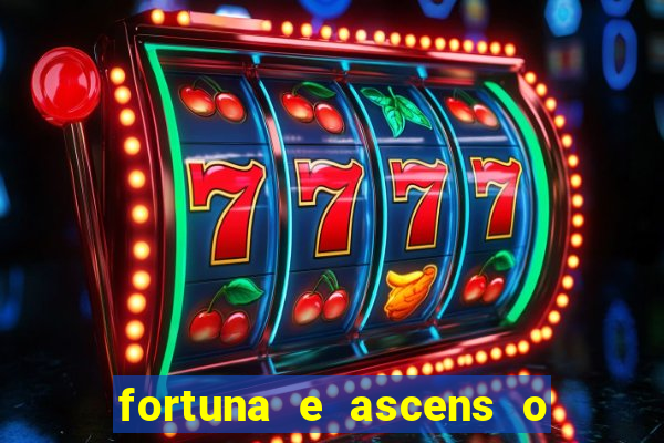 fortuna e ascens o livro pdf download