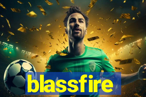 blassfire