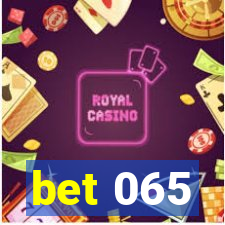 bet 065