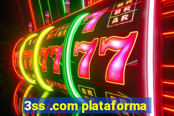 3ss .com plataforma