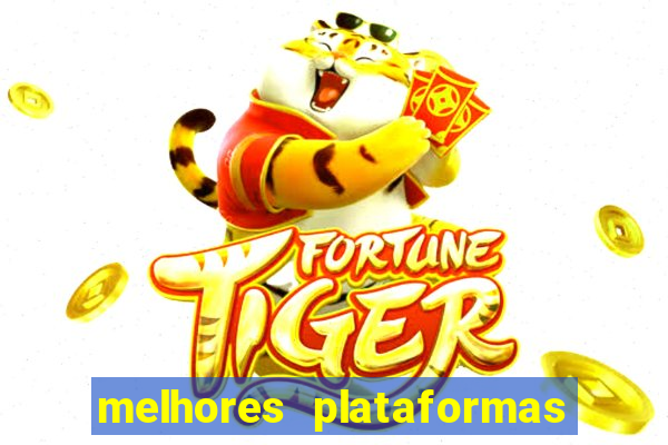 melhores plataformas de slot