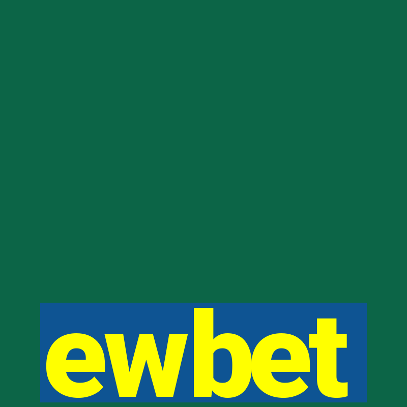 ewbet