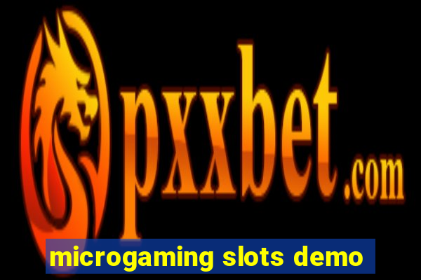 microgaming slots demo