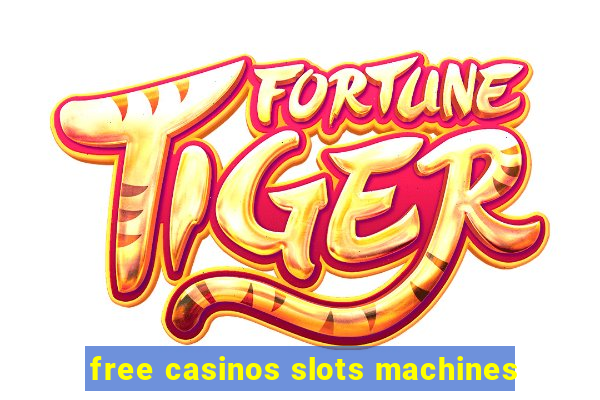 free casinos slots machines