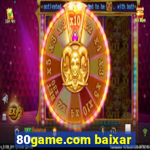 80game.com baixar