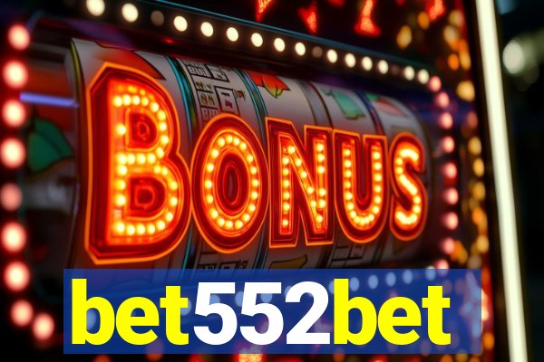 bet552bet