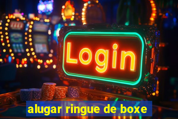 alugar ringue de boxe