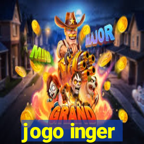 jogo inger