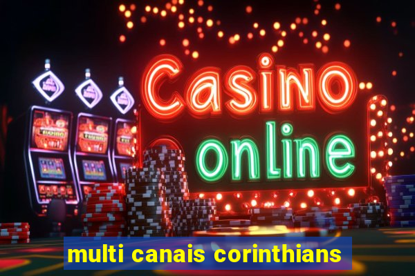 multi canais corinthians