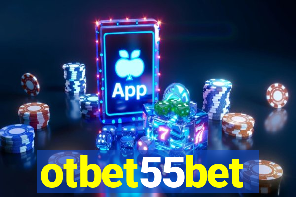 otbet55bet