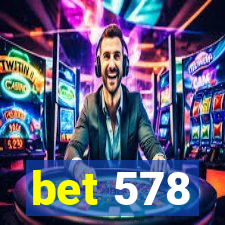 bet 578