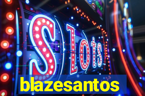 blazesantos