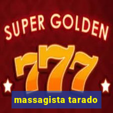 massagista tarado