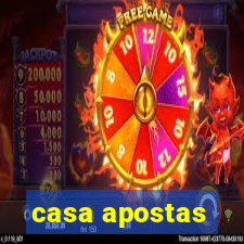 casa apostas