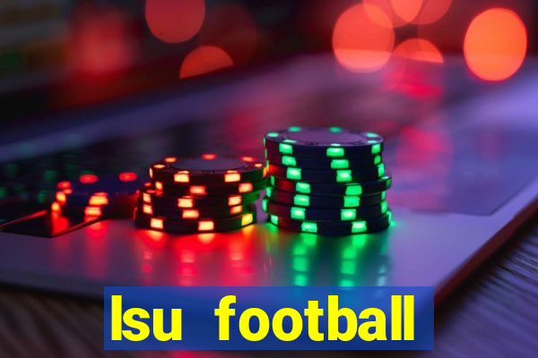 lsu football schedule 2020