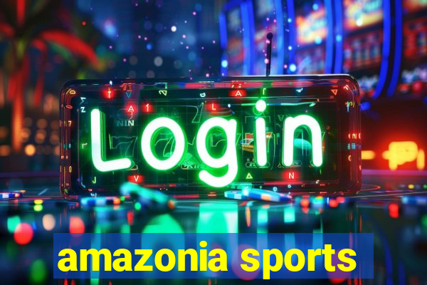 amazonia sports