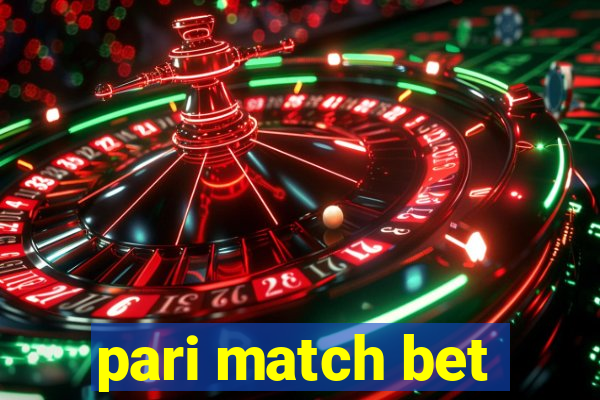 pari match bet