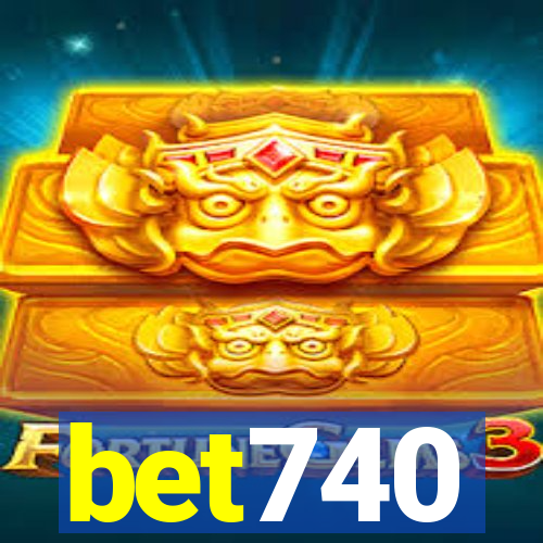 bet740