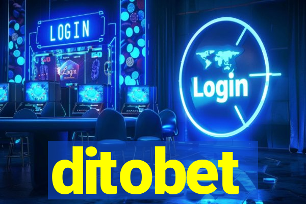 ditobet