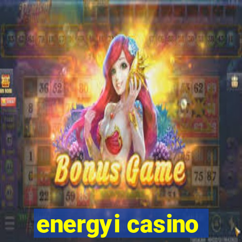 energyi casino