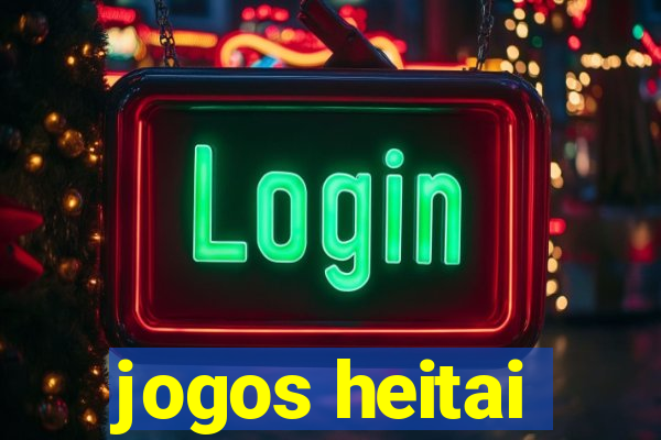 jogos heitai