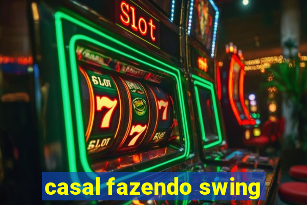 casal fazendo swing