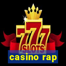 casino rap